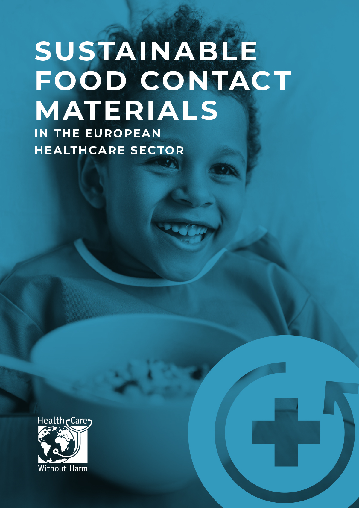 Sustainable food contact materials in healthcare Salud sin Daño