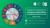 Segunda edición del programa de capacitación en compras sostenibles para establecimientos de salud